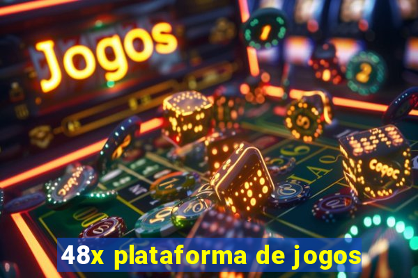 48x plataforma de jogos